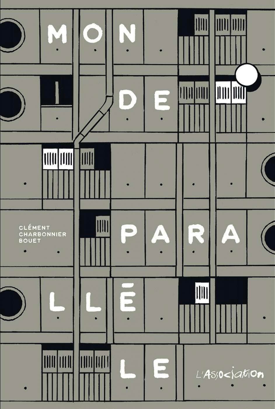 Zoom sur Monde parallèle, un livre de Clément Charbonnier-Bouet