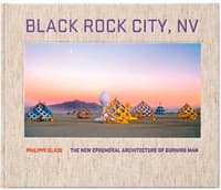 Extraits de « Black Rock City », le livre de photographies de Philippe Glade - Image 7