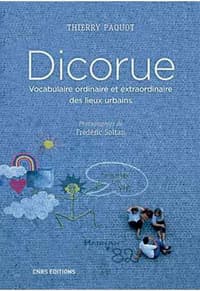 En librairie : Trois ouvrages sur la mutabilité urbaine, le respect de la Terre et les mots de la rue - Image 4